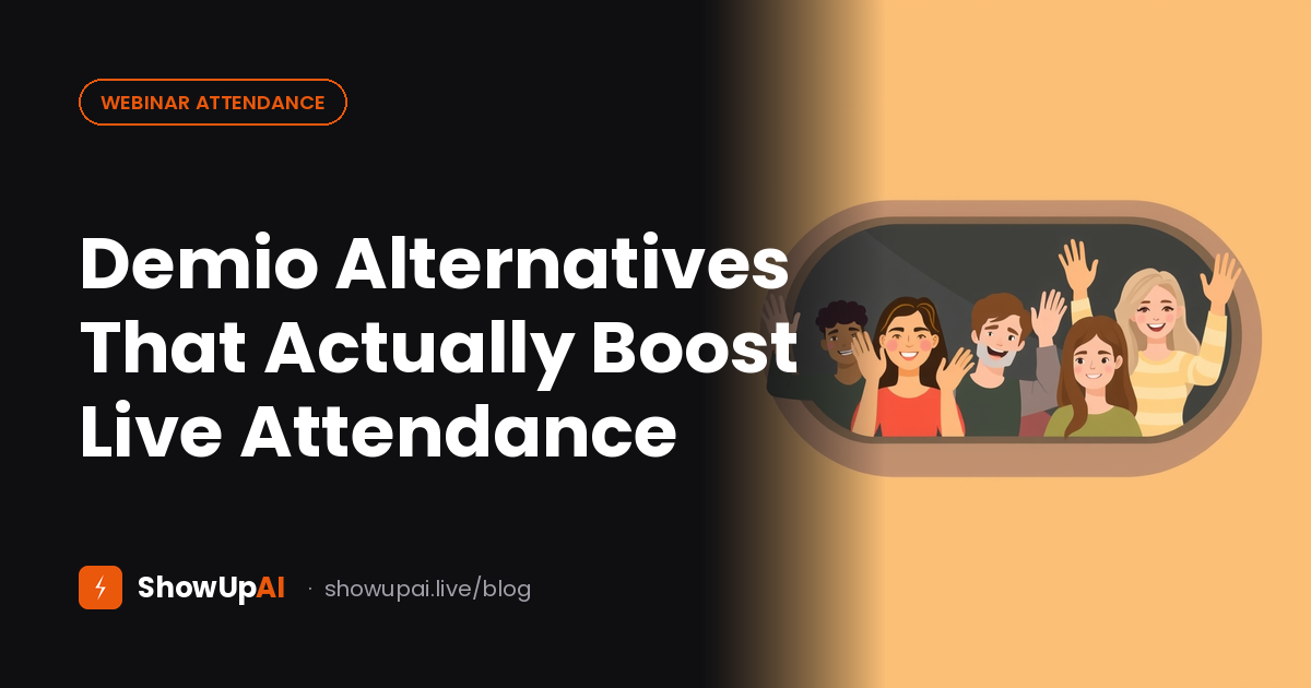 Demio Alternatives That Actually Boost Live Attendance