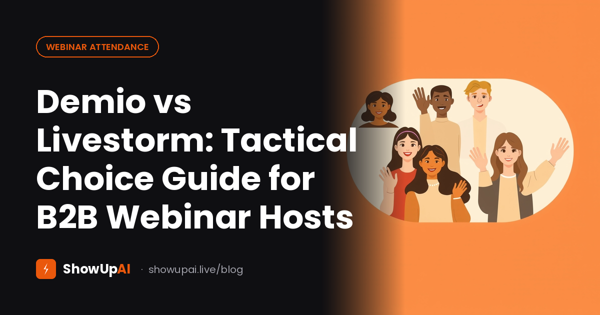 Demio vs Livestorm: Tactical Choice Guide for B2B Webinar Hosts