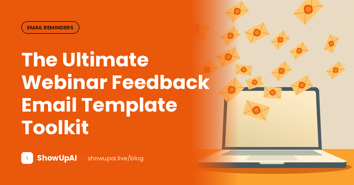 The Ultimate Webinar Feedback Email Template Toolkit